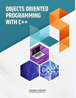 Objects Oriented Programming With C++
