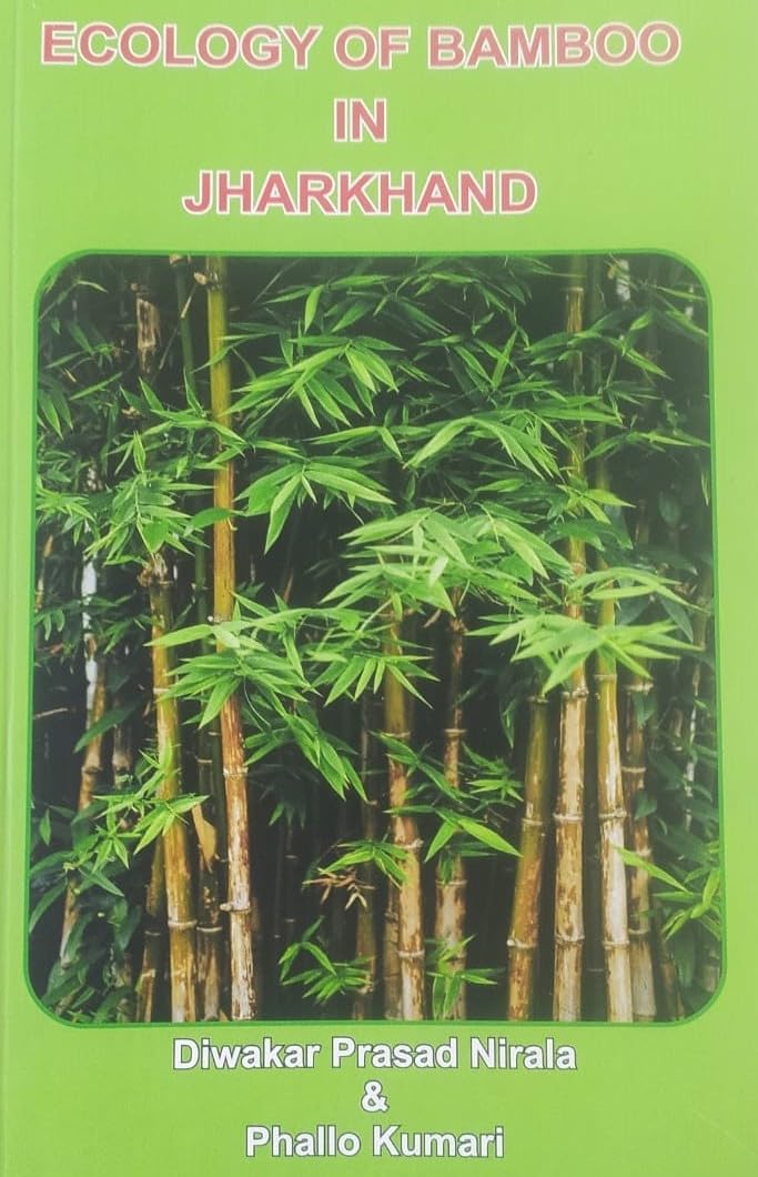 Ecology Of Bamboo In Jharkhand